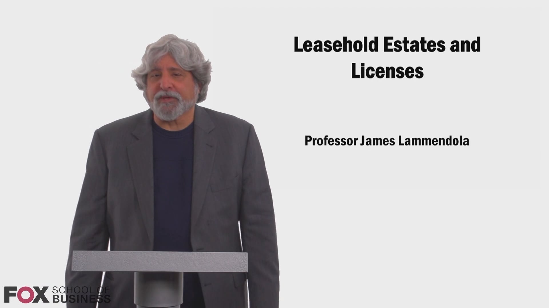 Leasehold Estates and Licenses