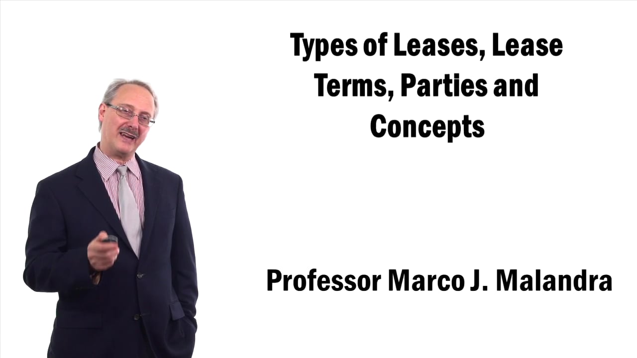 57453Types of Leases Lease Terms Parties and Concepts
