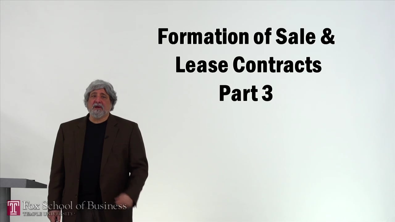 Formation of Sale and Lease Contracts III