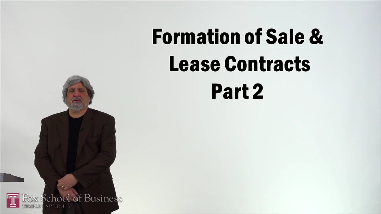 Formation of Sale and Lease Contracts II