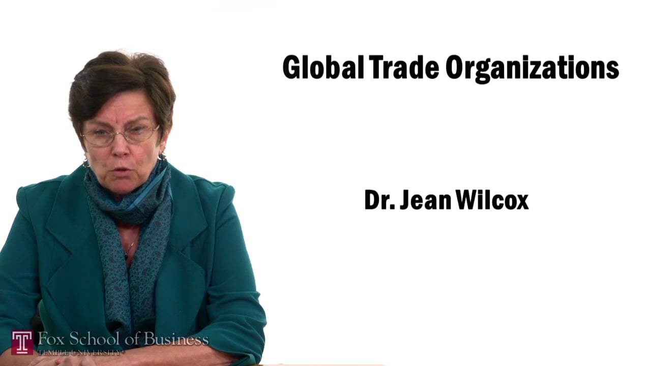 Global Trade Organizations