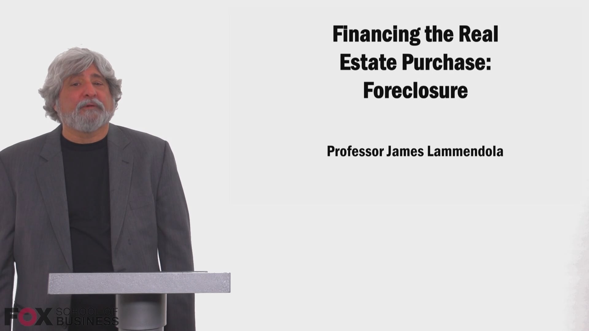 Financing the Real Estate Purchase – Foreclosure