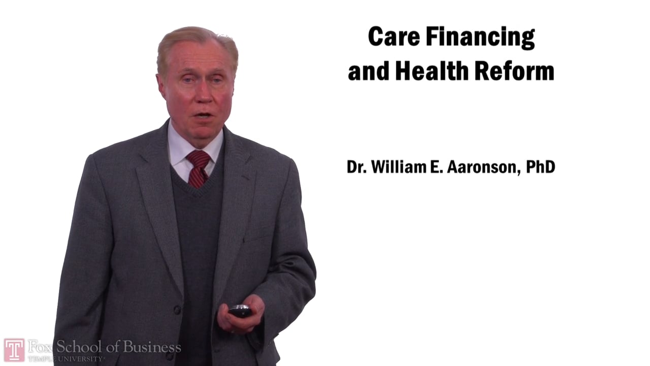 Care Financing and Health Reform