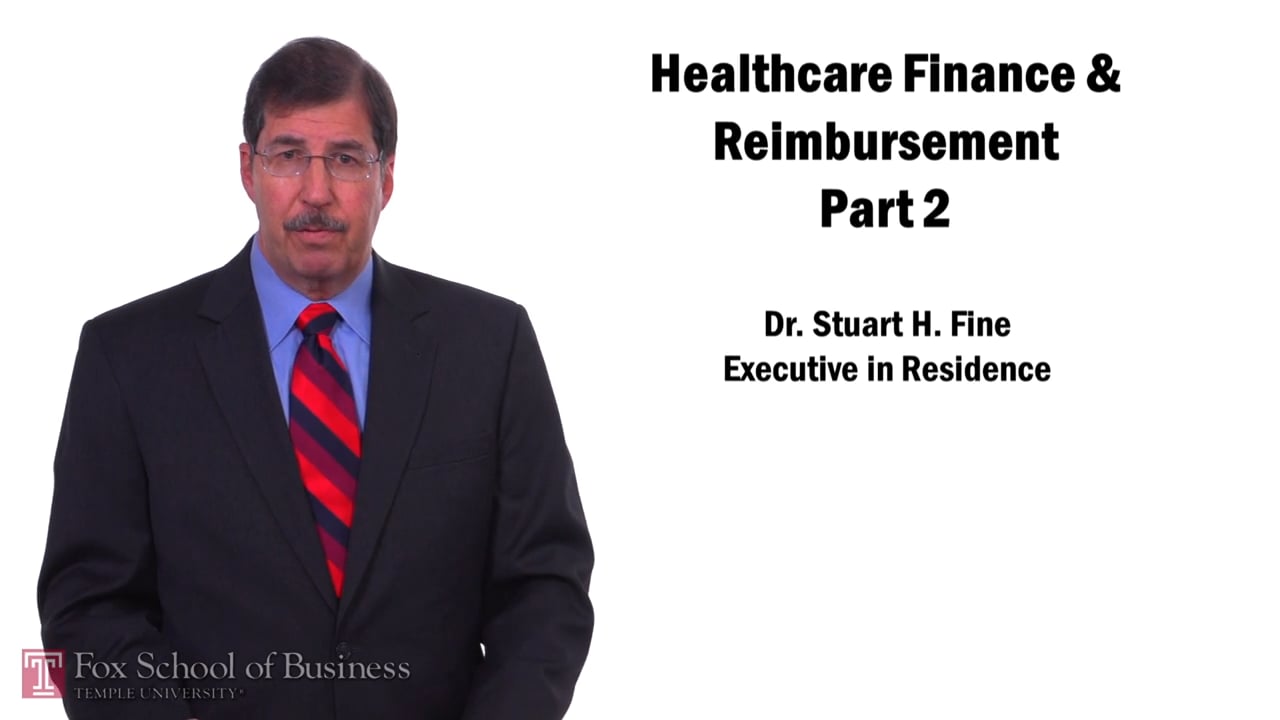 Healthcare Finance and Reimbursement II