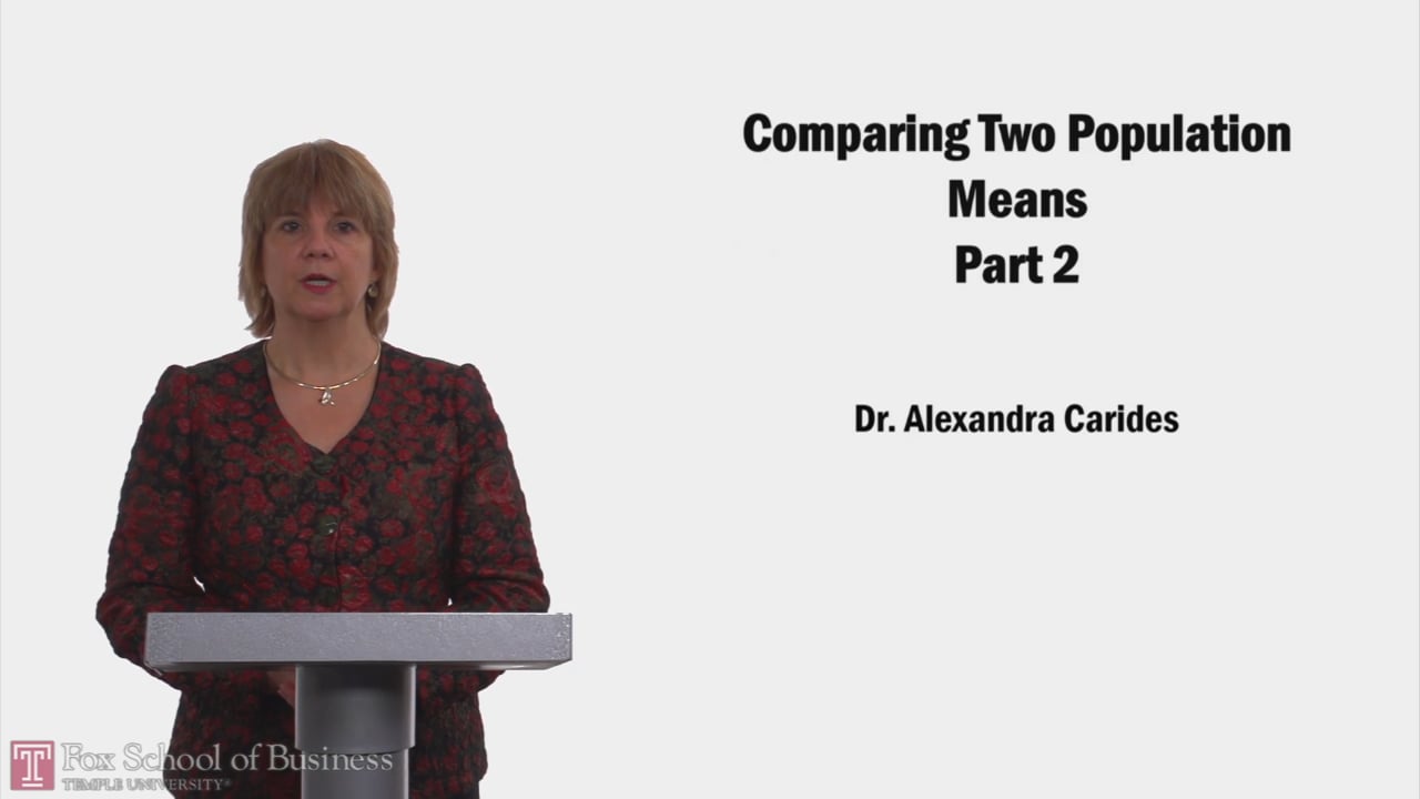 Login to view Comparing Two Population Means PT2