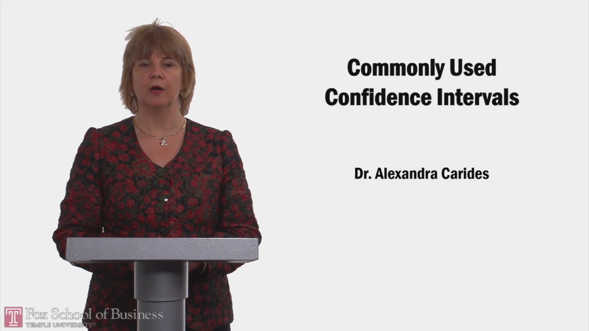 Commonly Used Confidence Intervals