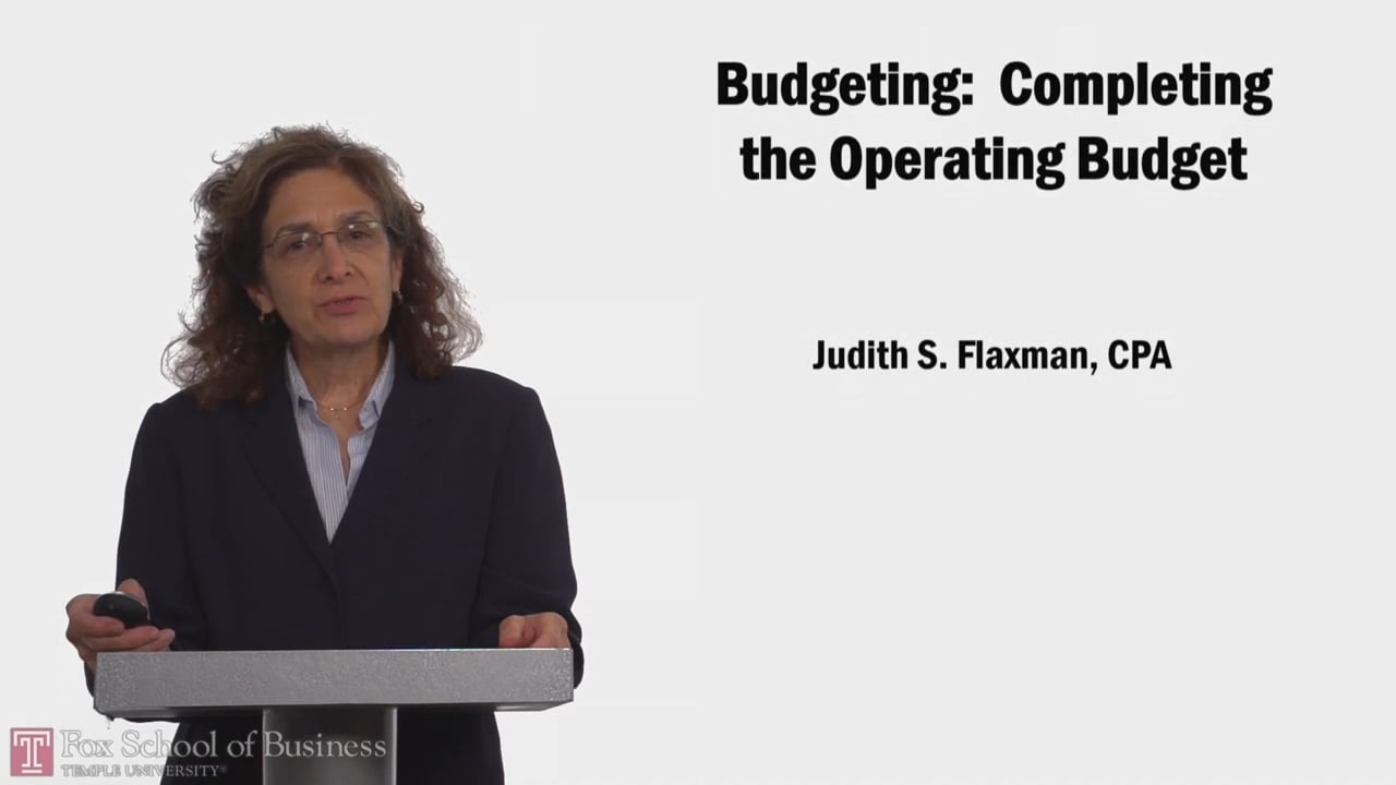 Budgeting Completing the Operating Budget
