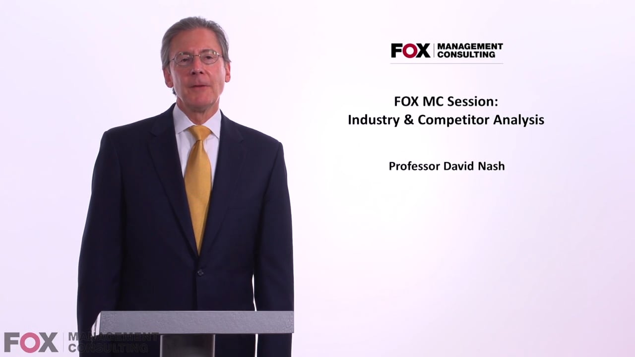 Fox MC Session: Industry & Competitor Analysis