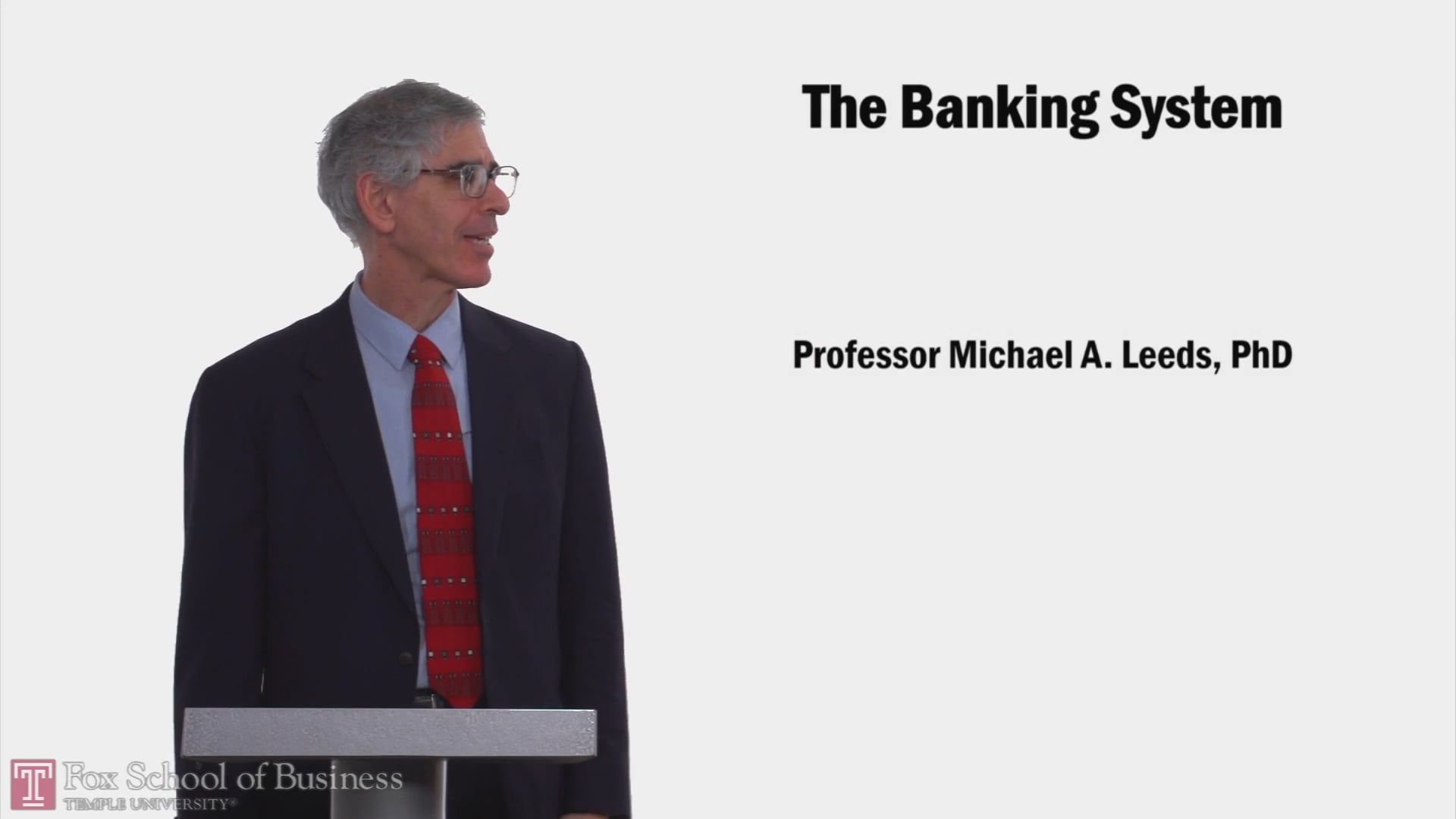 The Banking System