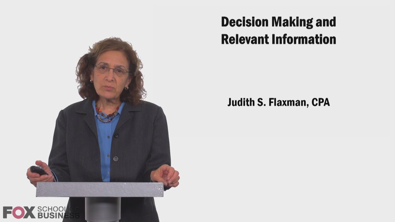 58633Decision Making and Relevant Information