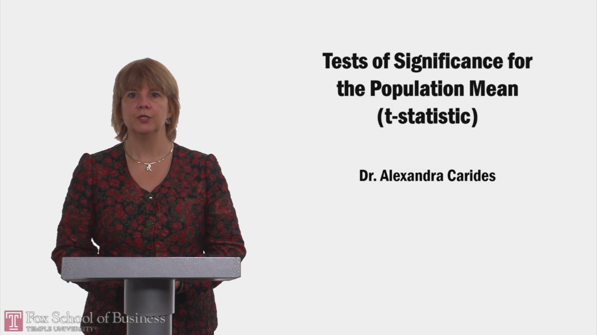 Tests of Significance for the Population Mean (t-Statistic)