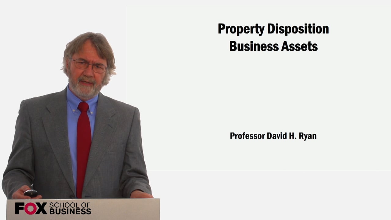 Property Disposition Business Assets