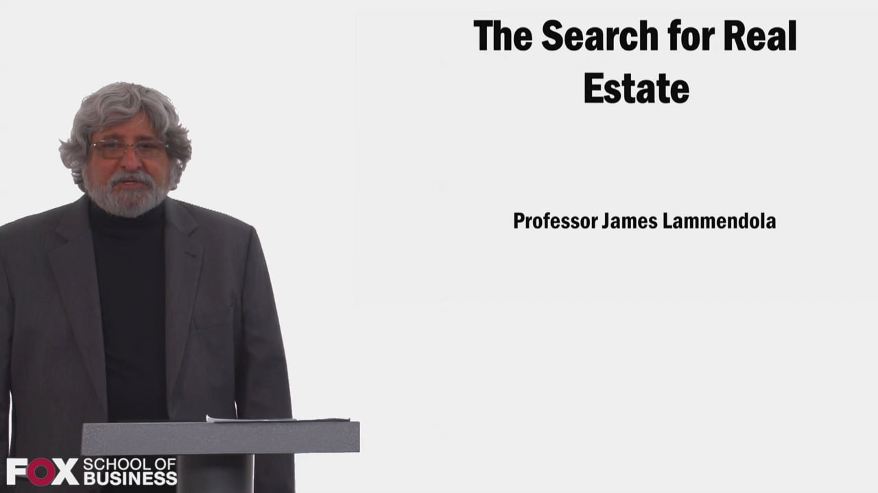 The Search for Real Estate
