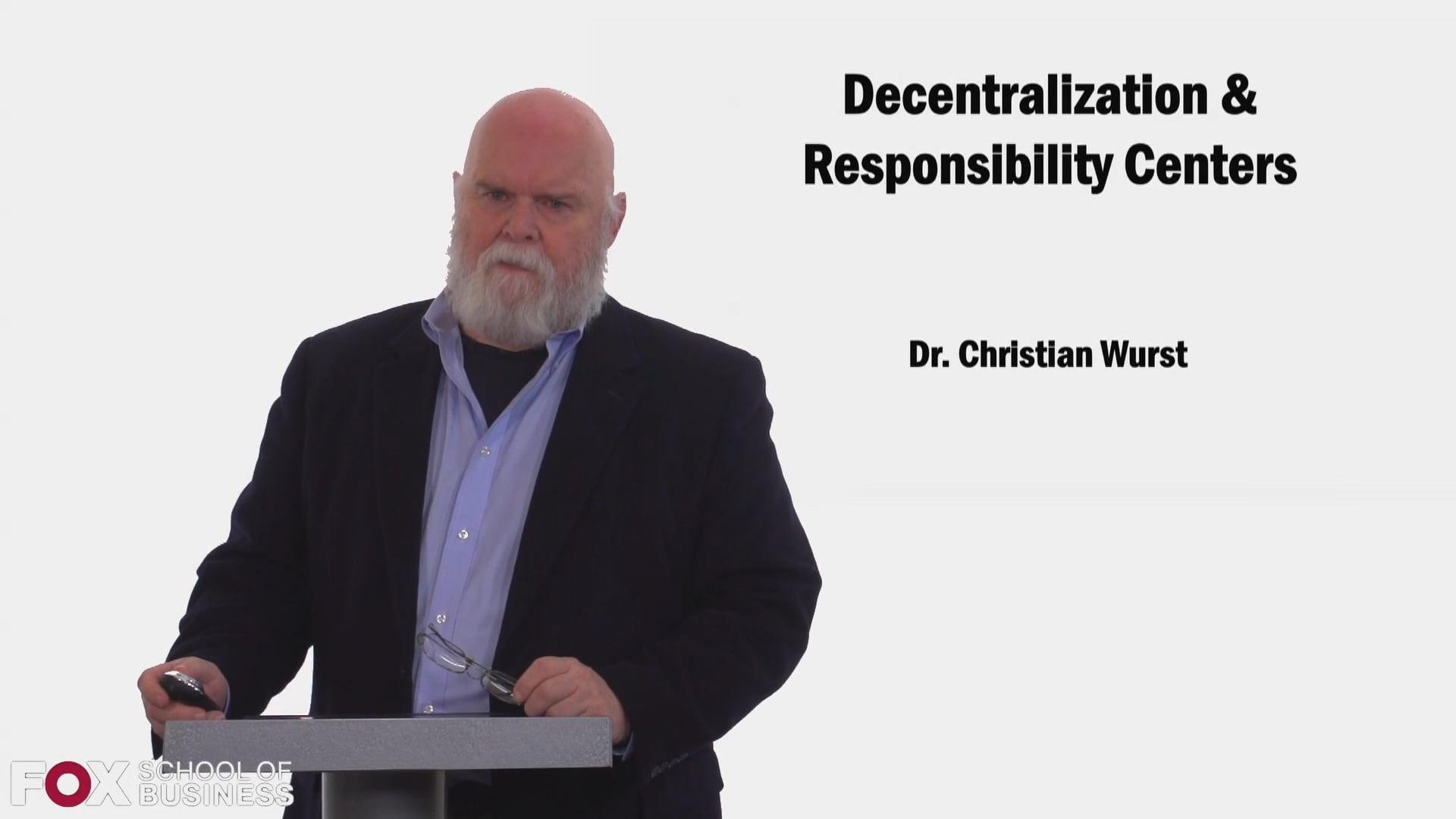 Decentralization and Responsibility Centers