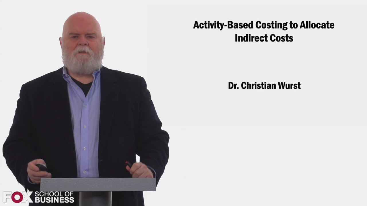 Login to view Activity Based Costing to Allocate Indirect Costs