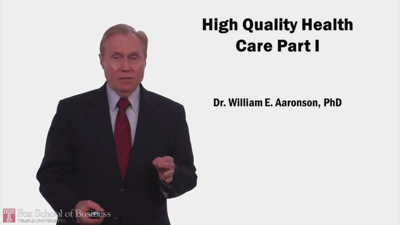 High Quality Healthcare PT1