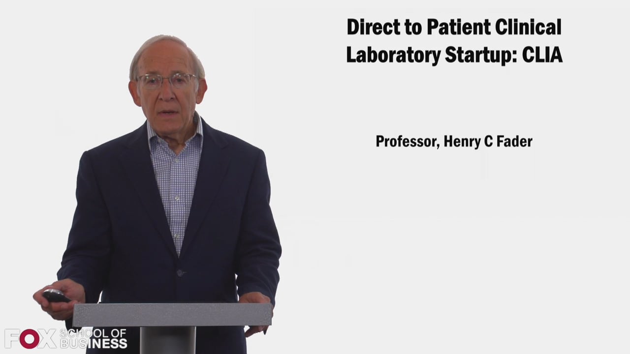 58408Direct to Patient Clinical Laboratory Startup – CLIA