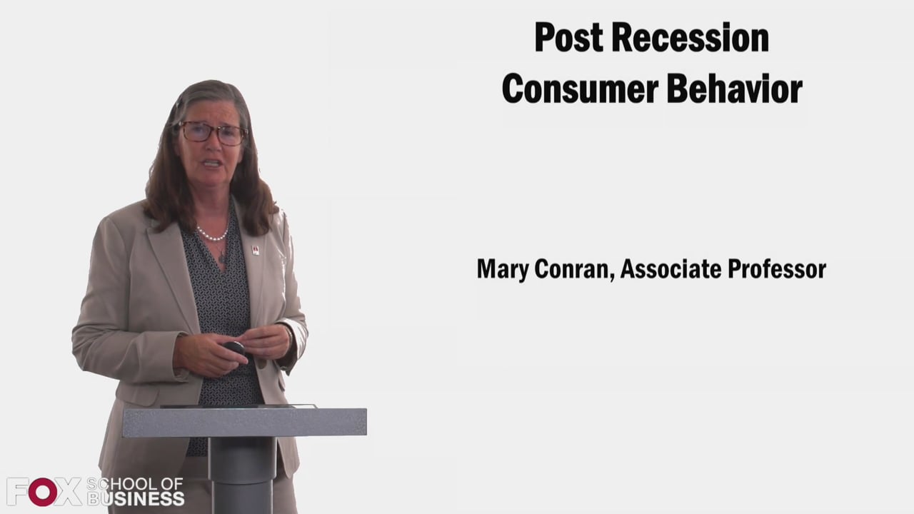 Post Recession Consumer Behavior