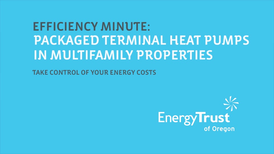 Thumbnail of video for Efficiency Minute: Packaged Terminal Heat Pumps