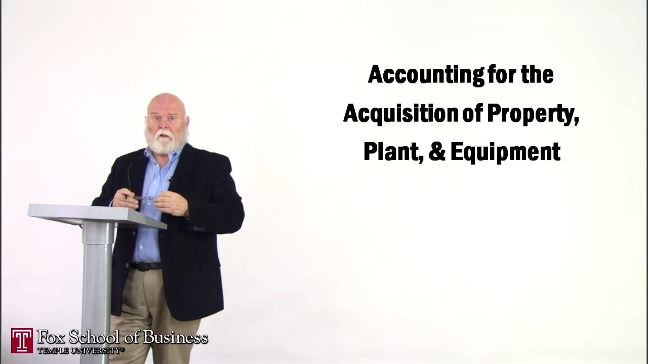 Login to view Accounting for the Acquisition of Property, Plant, Equipment I