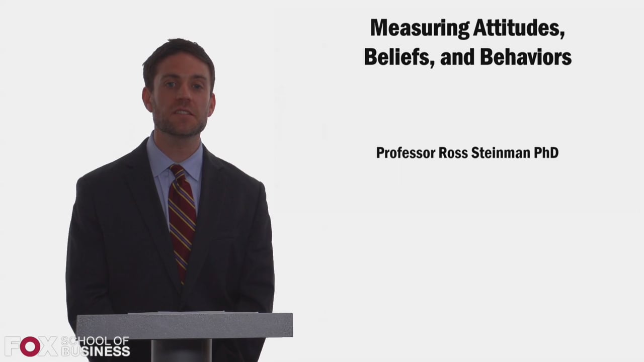 Measuring Attitudes, Beliefs, and Behaviors