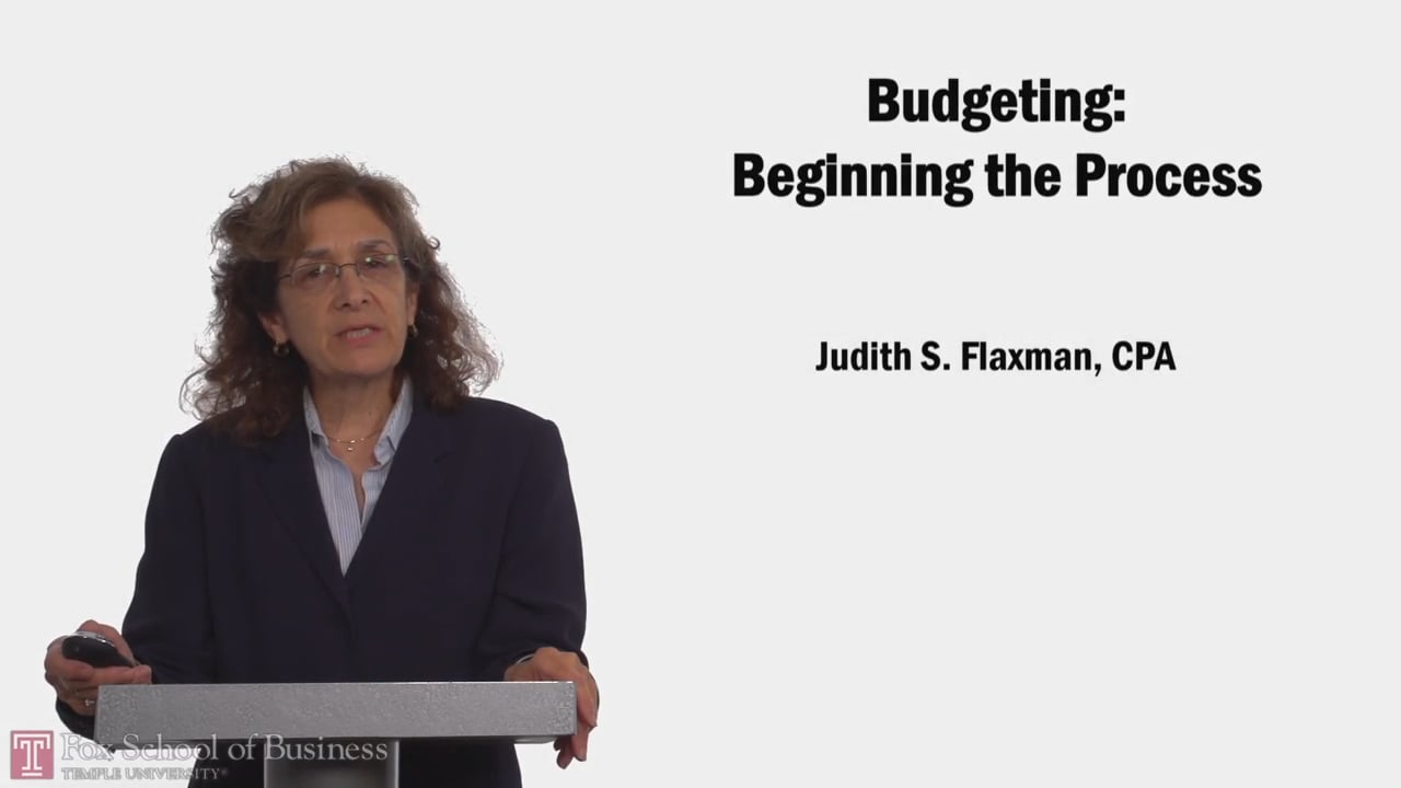 Budgeting Beginning the Process
