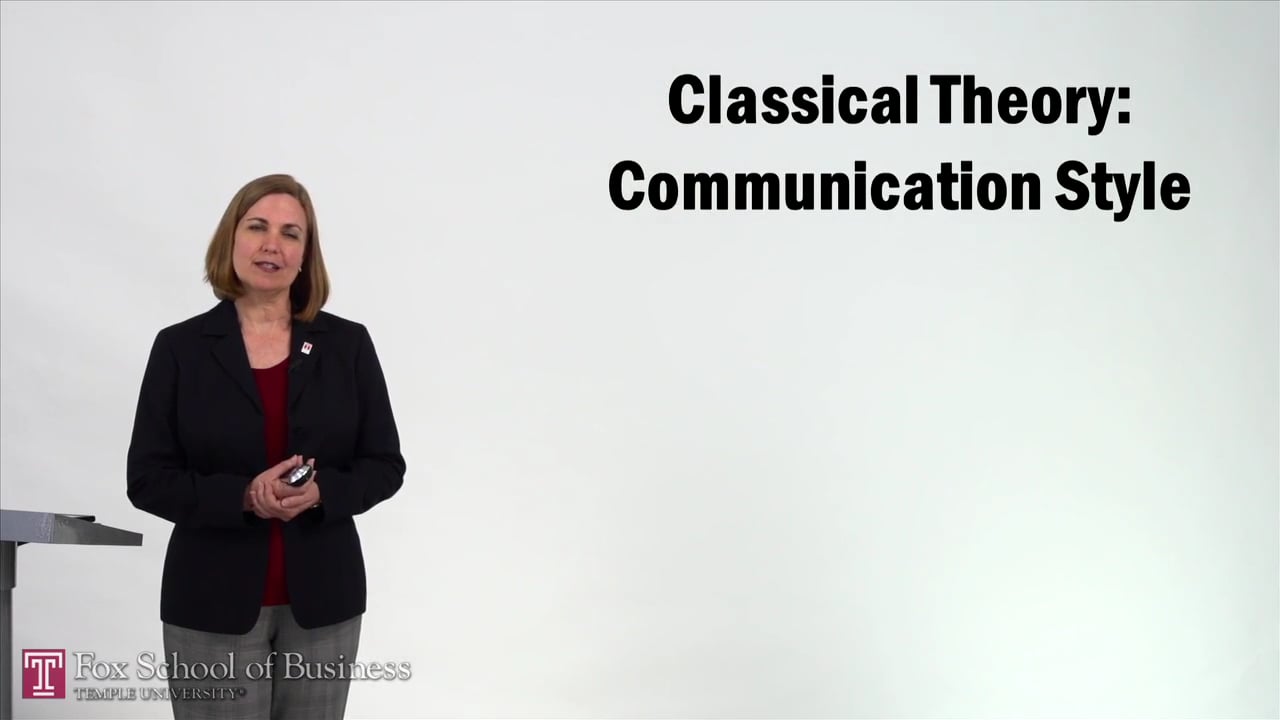 Classical Theory – Communication Style