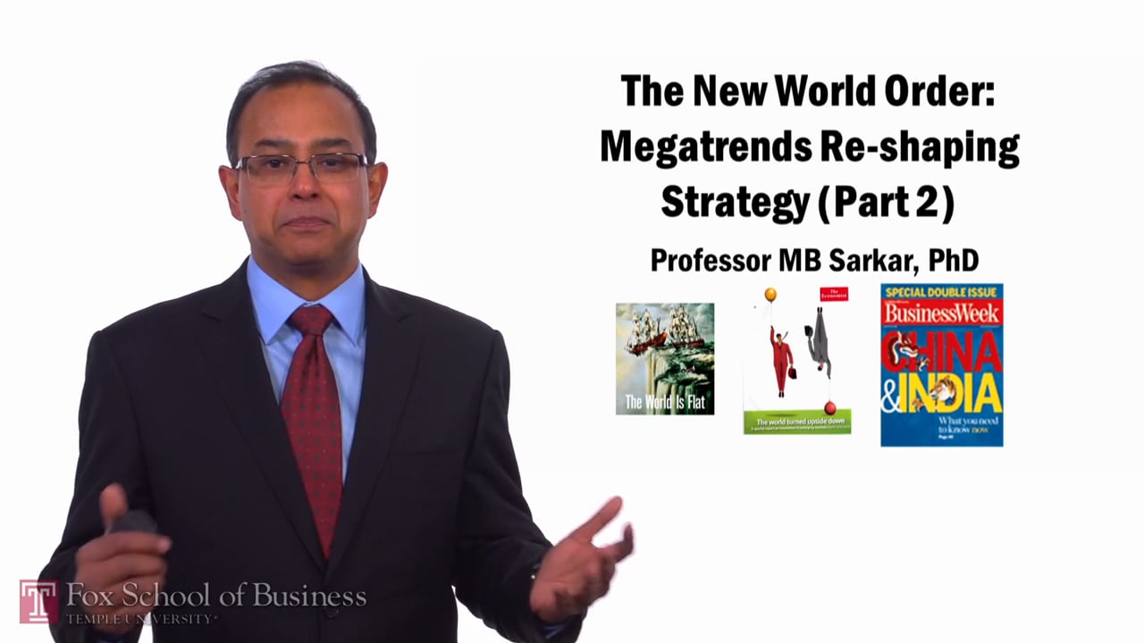 The New World Order – Mega Trends, Part 2