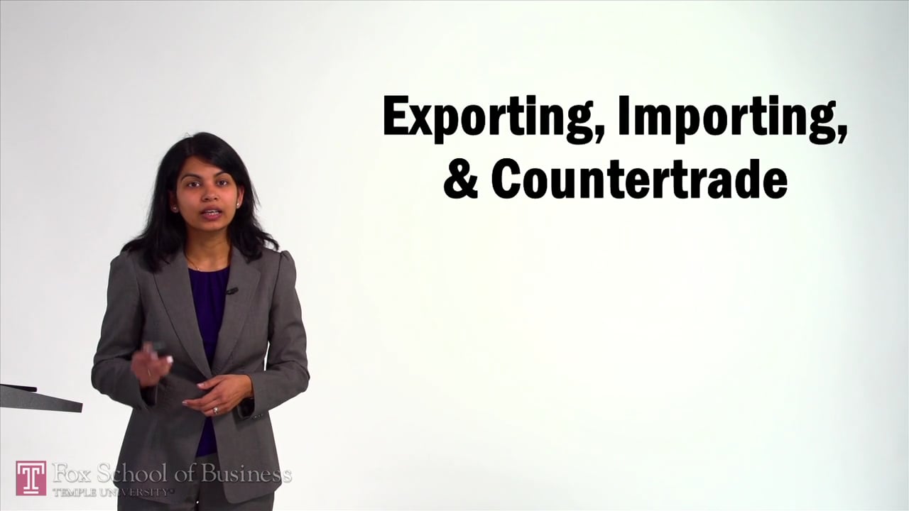 Exporting, Importing and Countertrade