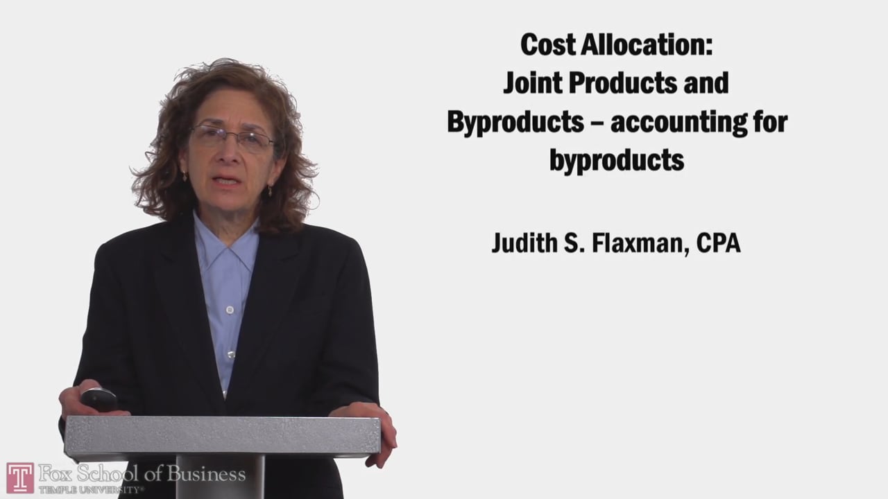 58176Cost Allocation: Joint Products and Byproducts – Accounting for Byproducts