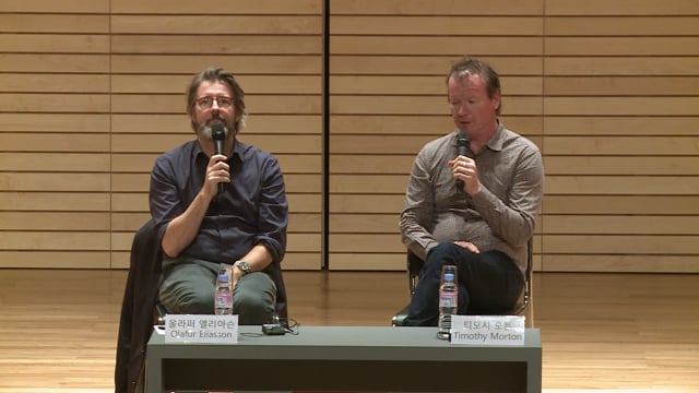 Olafur Eliasson and Timothy Morton – Conversation in Seoul