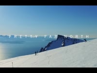 Pretty Far North