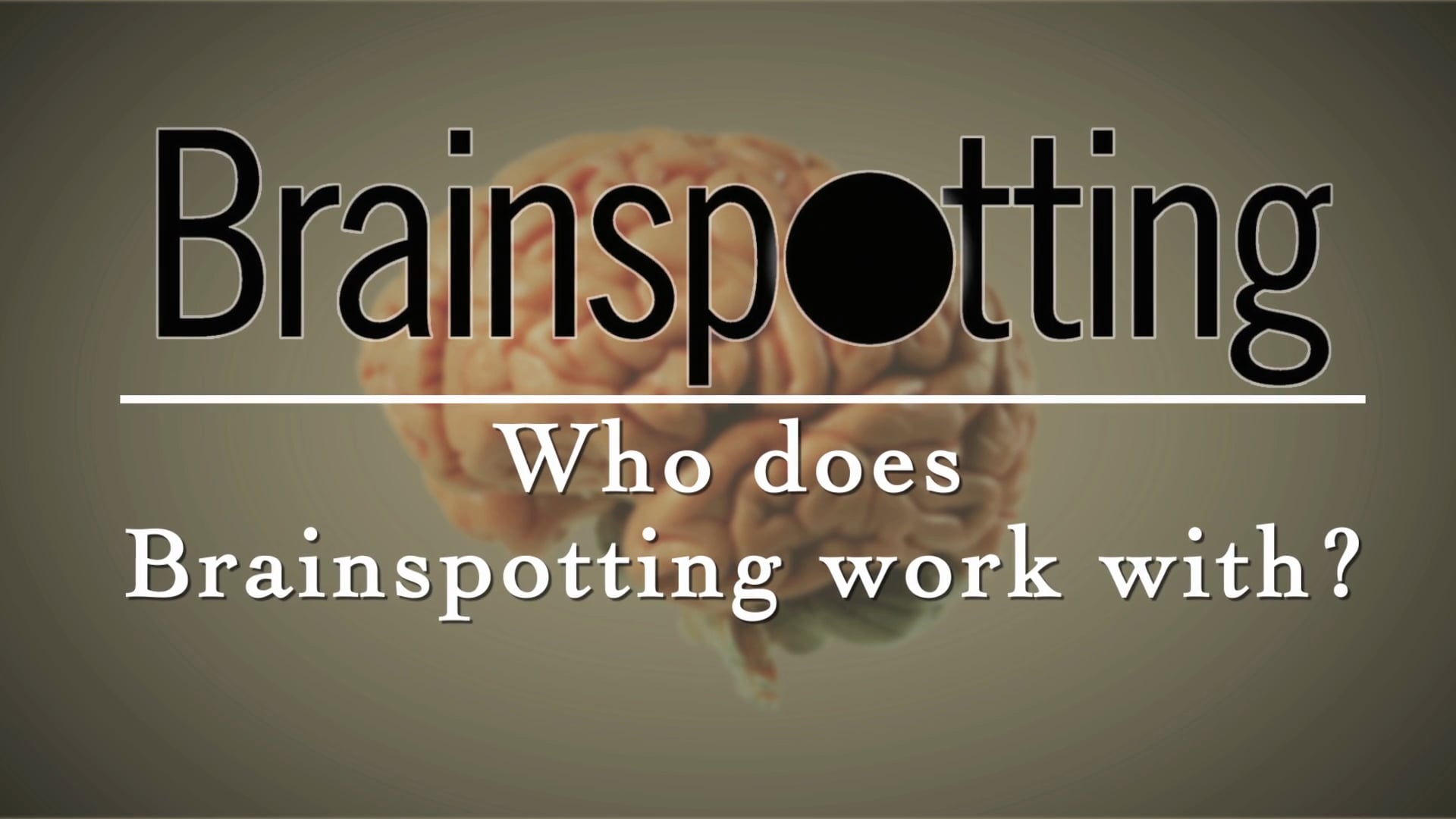 Who does Brainspotting work with?