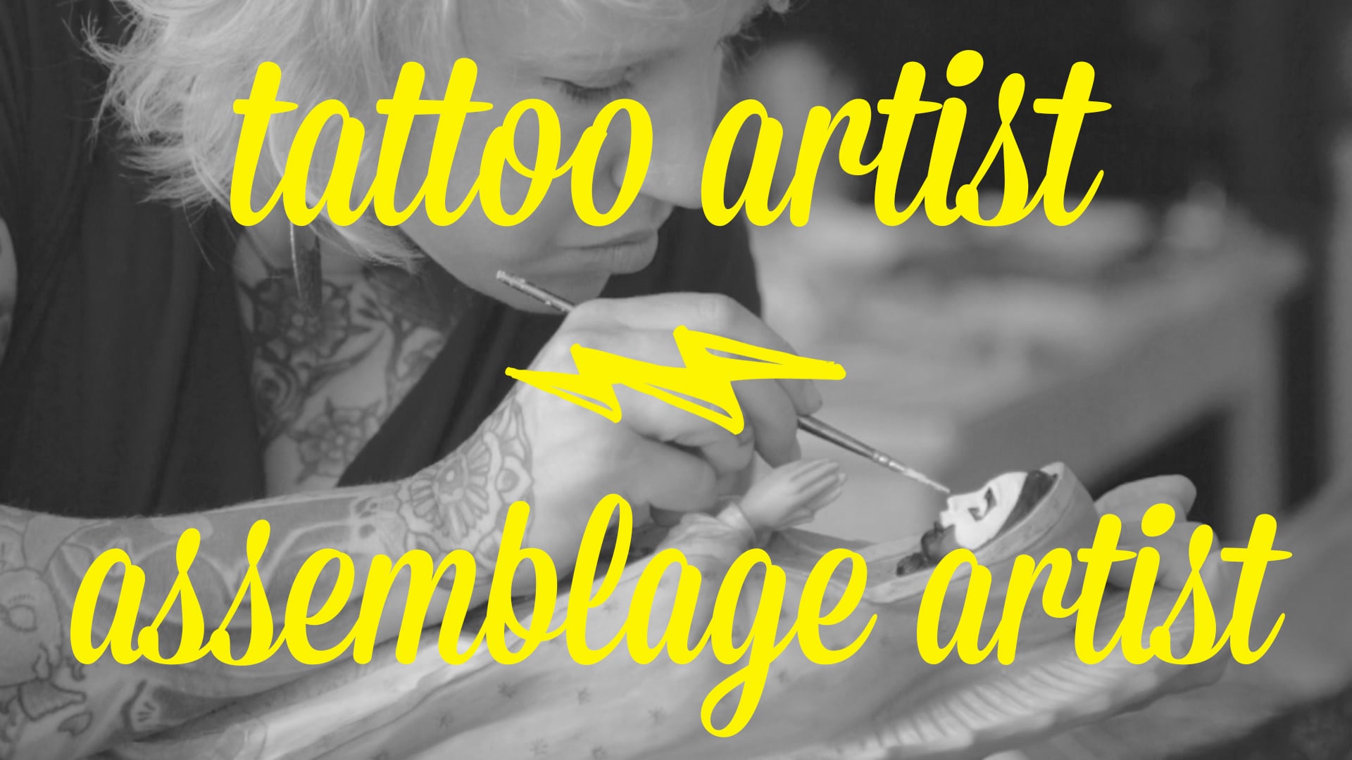 Artist Day Jobs: Jessie McNally - Tattoo Artist/Assemblage Artist