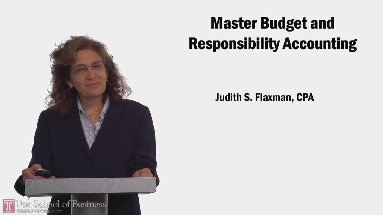 Master Budget and Responsibility Accounting PT2
