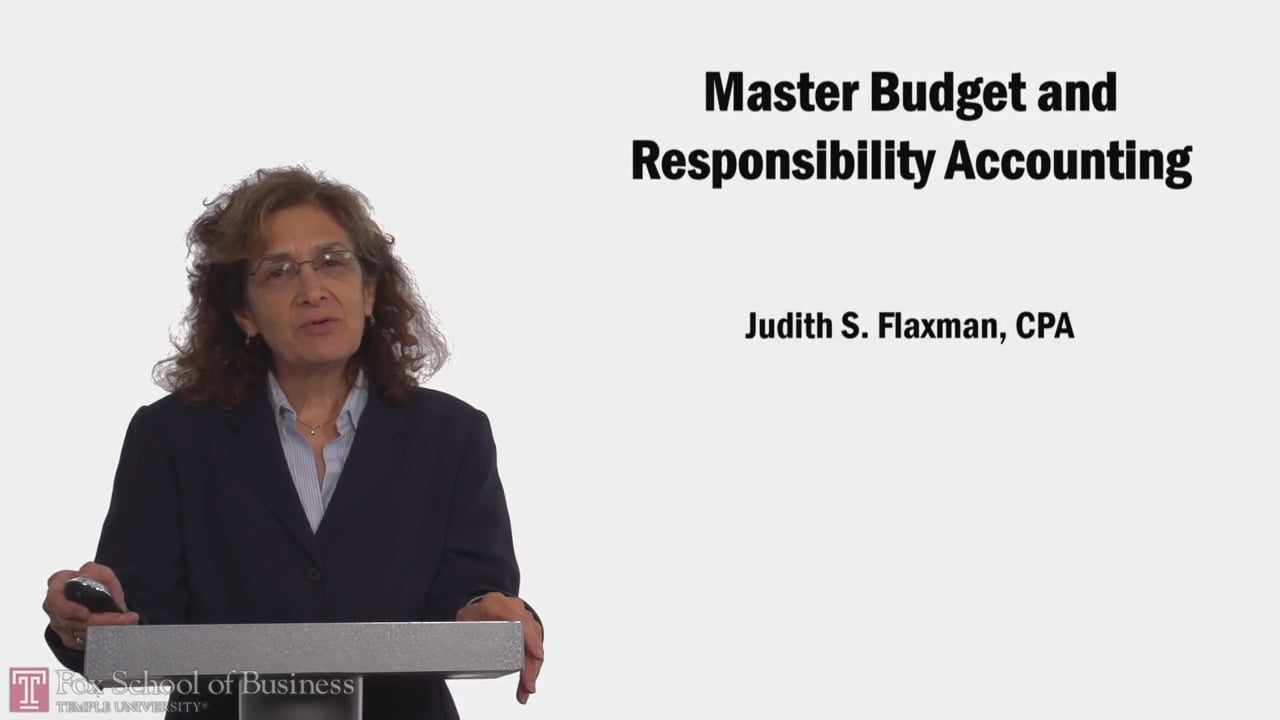 Master Budget and Responsibility Accounting PT1