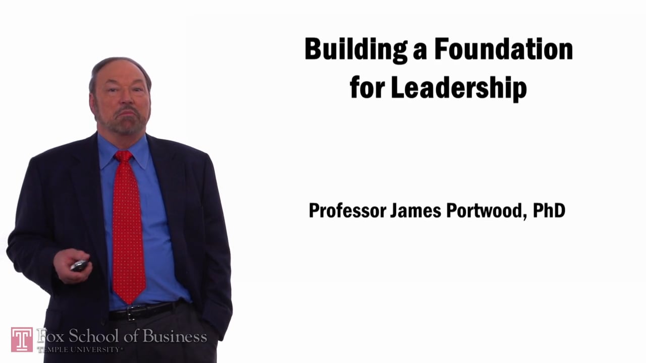Building a Foundation for Leadership