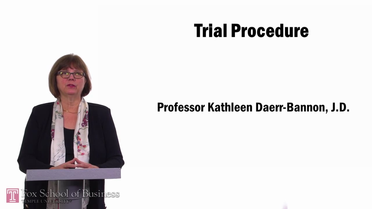 Trial Procedure