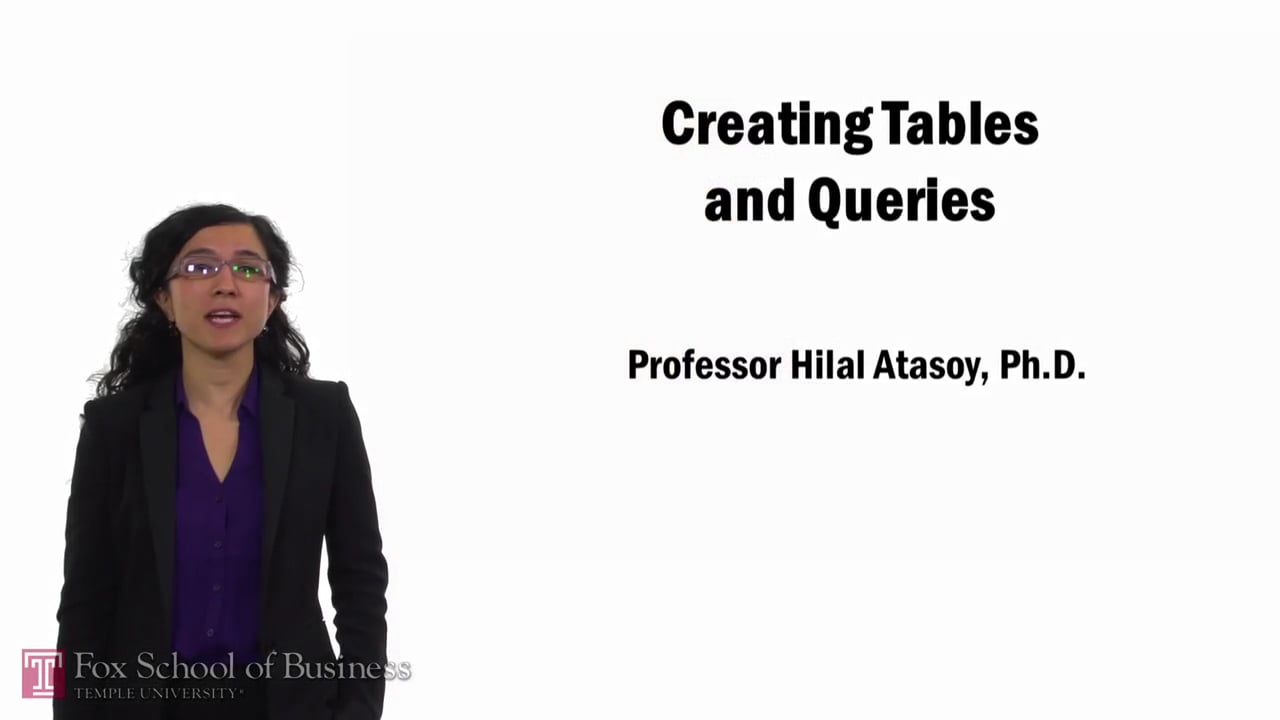 Creating Tables and Queries