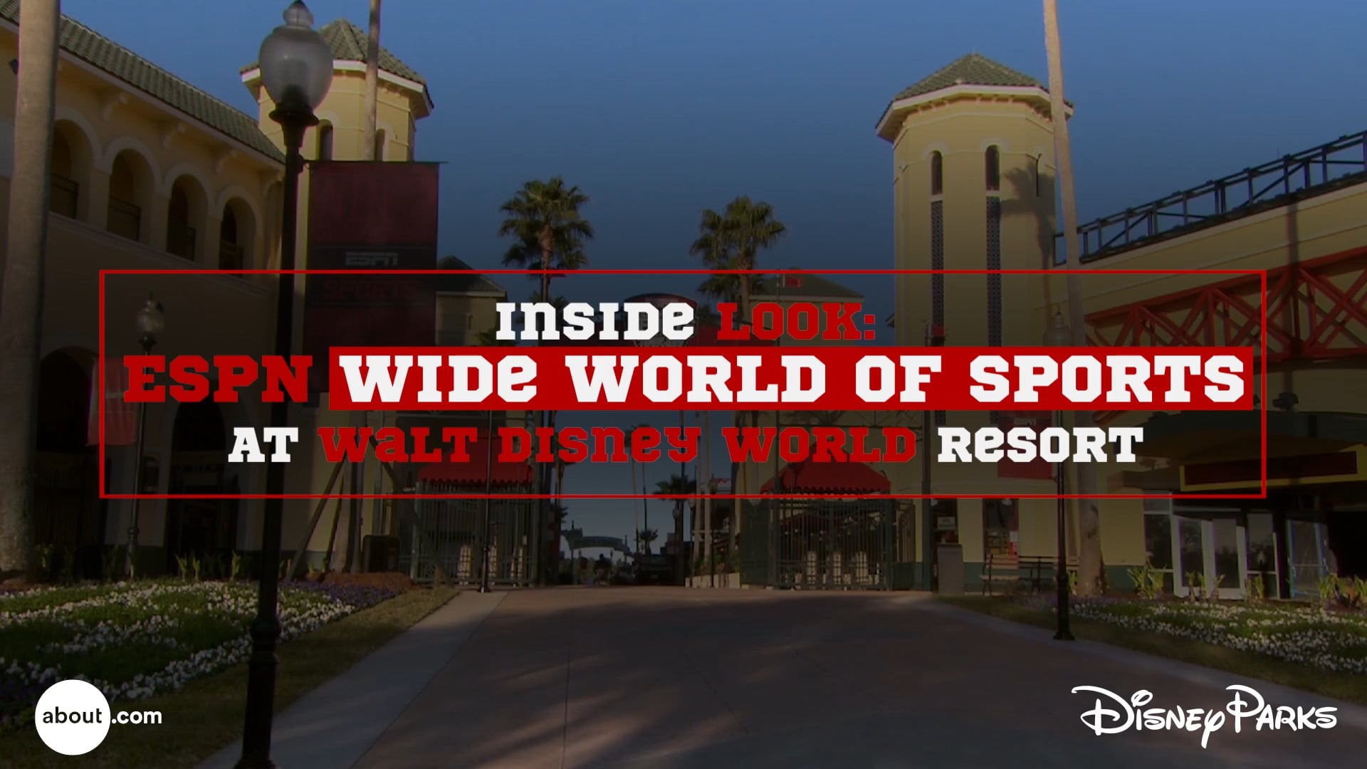 Inside Look - ESPN Wide World of Sports