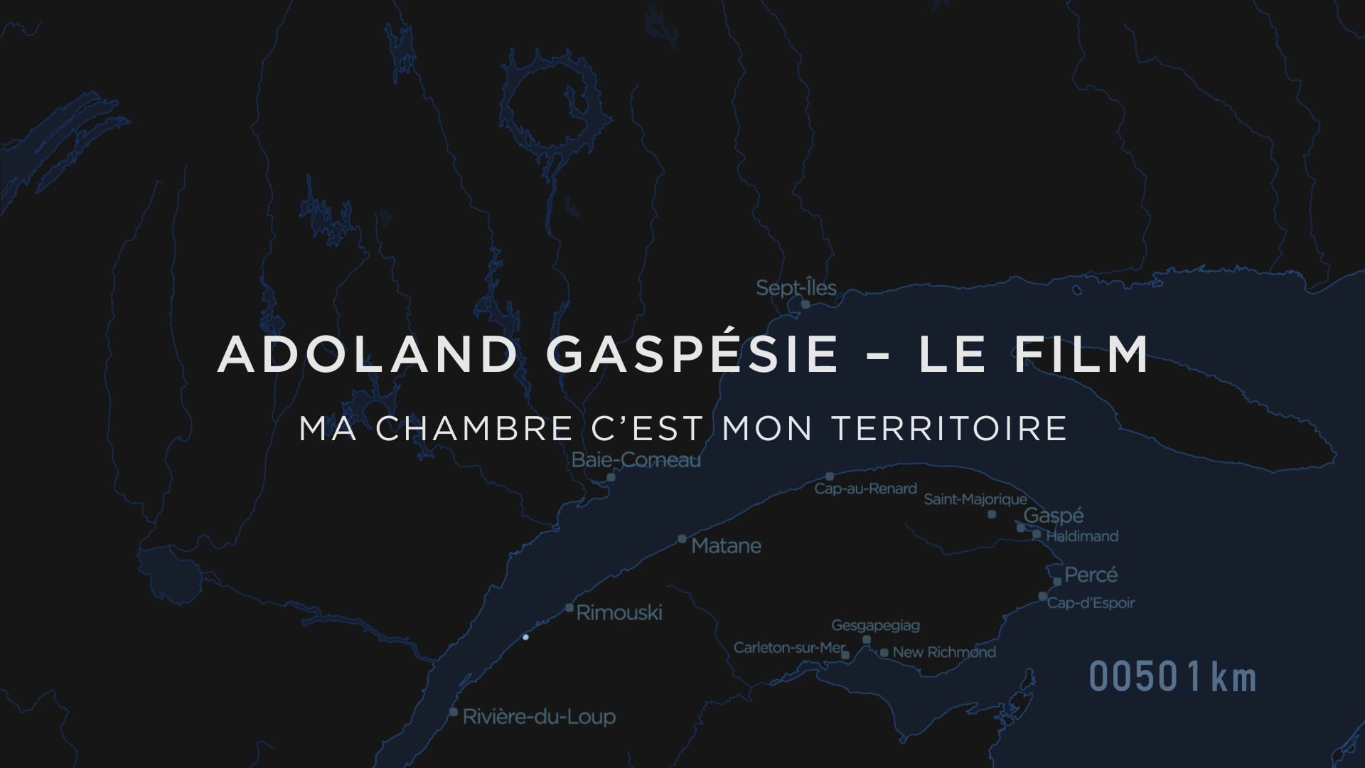 ADOLAND GASPÉSIE - LE FILM | Ma chambre c'est mon territoire