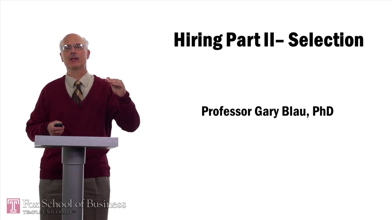 Hiring Part II – Selection