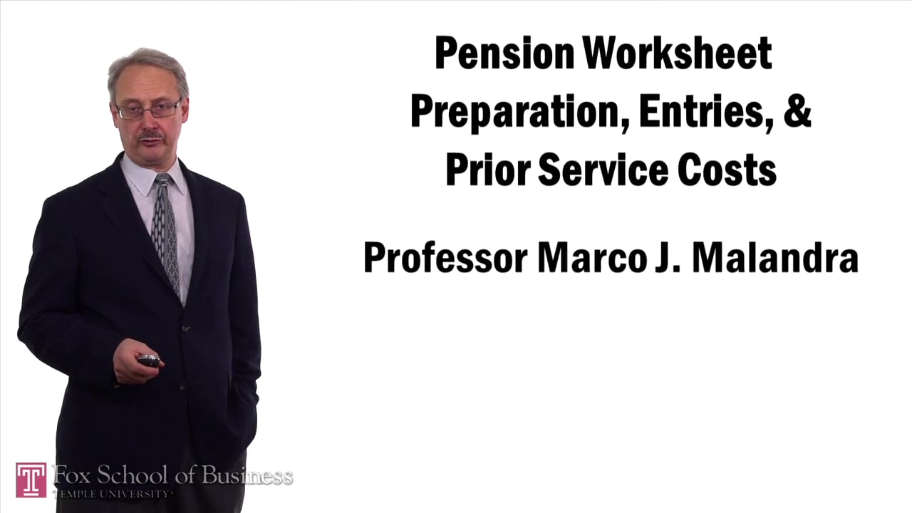 Pension Worksheet Preparation Entries and Prior Service Costs