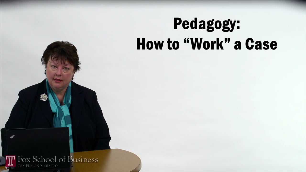 Pedagogy – How to Work a Case