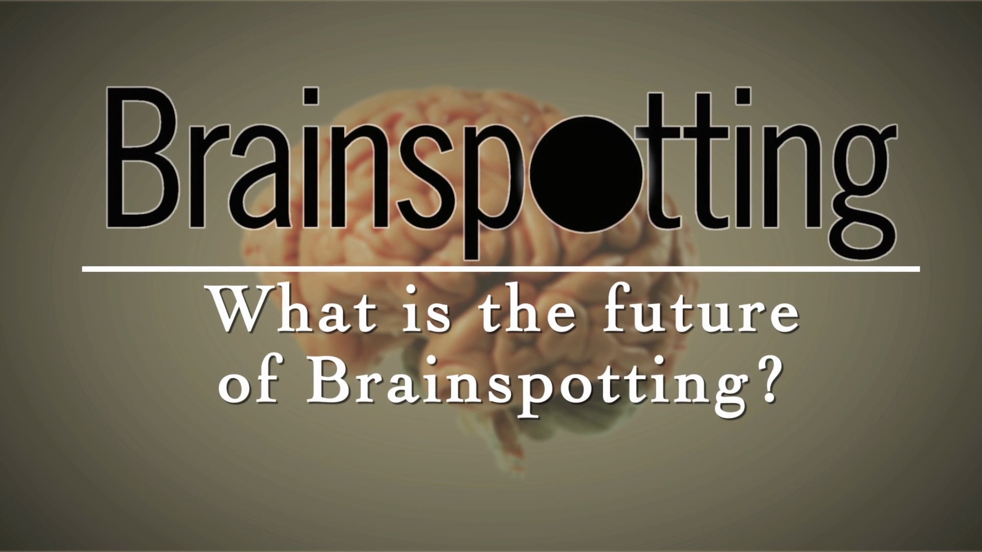 What is the future of Brainspotting?