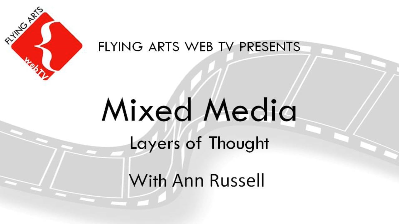 Mixed Media - Layers of Thought with Ann Russell