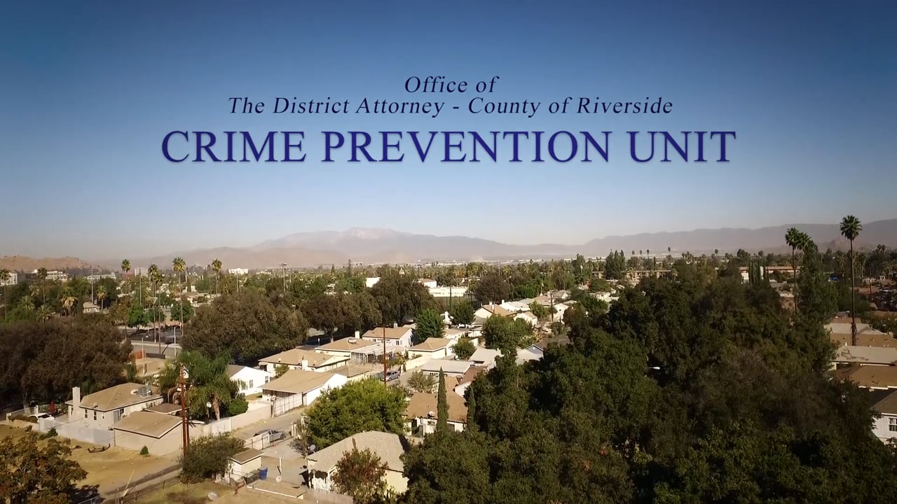 Office of The District Attorney County of Riverside - Crime Prevention Unit
