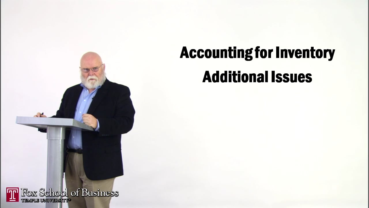 Accounting for Inventory Additional Issues