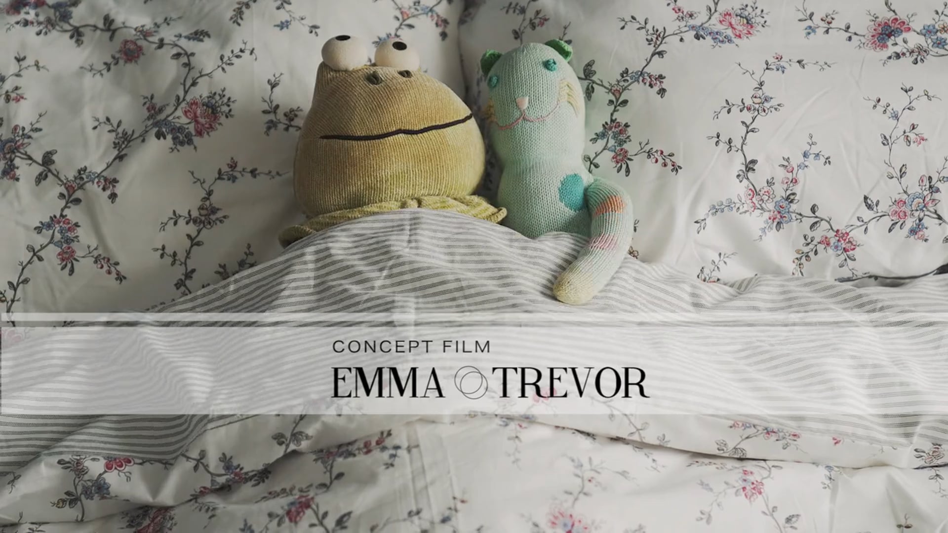Concept Film  |  Emma & Trevor