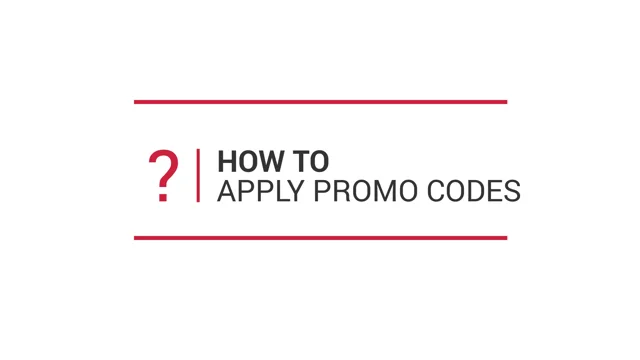 Why is my promotion code not working? – Help Centre Home